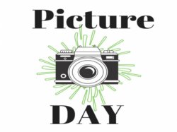 clipart image of a camera with the text \"picture day\"